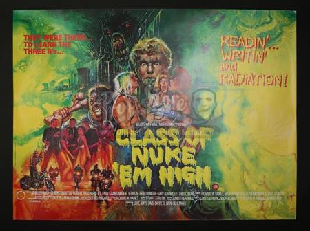 CLASS OF NUKE 'EM HIGH (1986) - UK Quad Poster (1986)